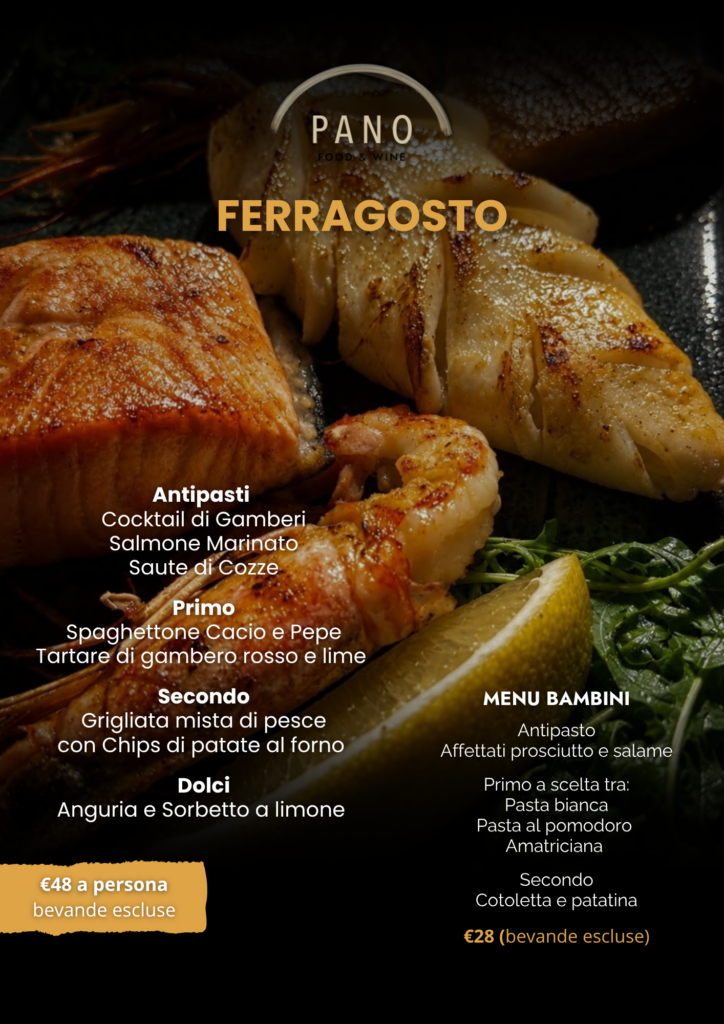 Menu di Ferragosto da Pano Food & Wine